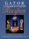 Gator Championship Recipes