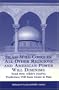 Islam Will Conquer All Other Religions And American Power Will Diminish : Read How Allah (God's) Prediction Will Soon Come To Pass