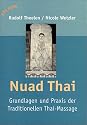 Nuad-Thai: Grundlagen und Praxis der Traditionellen Thai-Massage