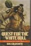 QUEST FOR THE WHITE BULL (Double D Western)