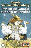 Der kleine Vampir - MC: Der kleine Vampir 04. auf dem Bauernhof. Cassette: Flg. 4 - Angela Sommer-Bodenburg