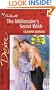 Millionaire'S Secret Wish (Million Dollar Men) (Silhouette Desire)