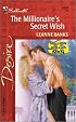 Millionaire'S Secret Wish (Million Dollar Men) (Silhouette Desire)