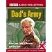 Dad's Army: Starring Arthur Lowe, John Le Mesurier & Clive Dunn (BBC Radio Collection)