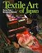 Textile Art of Japan