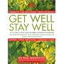 Get Well, Stay Well: How to Beat Persistent Congestion and Infection for Good (Thorsons Directions for Life)