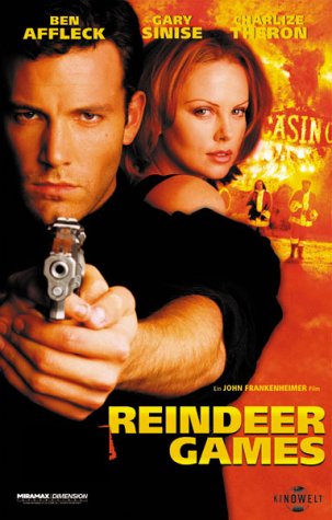 Reindeer Games by Ben Affleck