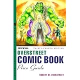 the official overstreet comic book price guide 34th edition