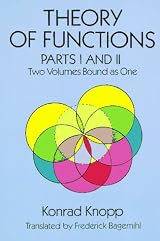 Theory of Functions, Parts I and II (Dover Books on Mathematics) by Konrad Knopp