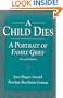 Child Dies: A Portrait of Family Grief