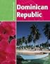 The Dominican Republic (Countries & Cultures)