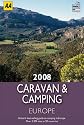 Caravan and Camping Europe (AA Lifestyle Guides) (AA Lifestyle Guides)