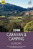 Caravan and Camping Europe (AA Lifestyle Guides)