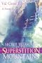 Secret Treasures of the Superstition Mountains