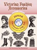 Review Dover Publications Inc.  / Victorian Fashion Accessories (Dover Electronic Clip Art)