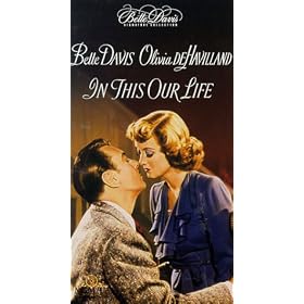 In This Our Life [VHS]