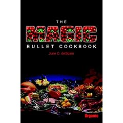 The Magic Bullet Cookbook