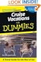Cruise Vacations For Dummies 2004