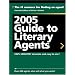 2005 Guide to Literary Agents (Guide to Literary Agents)