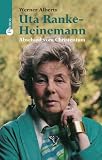 Produkt-Bild: Uta Ranke-Heinemann. Abschied von Christentum