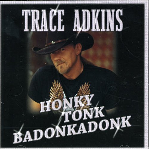 CD-Charts  Music : Honky Tonk Badonkadonk
