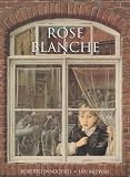 Rose Blanche