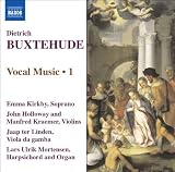 Buxtehude: Vocal Music, Vol. 1