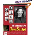 Professional JavaScript with DHTML, ASP, CGI, FESI, Netscape Enterprise Server, Windows...