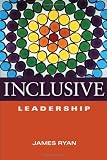 img - for Inclusive Leadership (Jossey-Bass Leadership Library in Education) book / textbook / text book