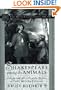 Shakespeare Among the Animals: Nature and Society in the Drama of Early Modern England