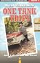 One Tank Trips: Great Getaways in & Around Ohio, and Tales from the Road