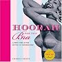 Hoorah for the Bra: A Perky Peek at the History of the Brassiere