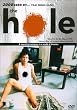 Hole [DVD] [Region 1] [US Import] [NTSC]