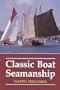 Classic Boat Seamanship
