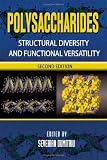 Polysaccharides: Structural Diversity and Functional Versatility