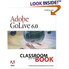 Click here to buy Adobe(R) GoLive(R) 6.0 Classroom in a Book by  Adobe Creative Team.