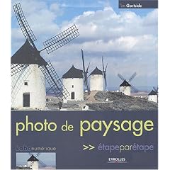 Photo de paysage : Etape par �tape