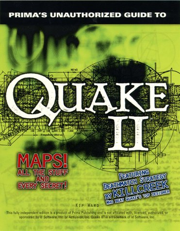 Quake II: Unauthorized Game Secrets (Secrets of the Games Series.) (Paperback)