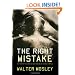The Right Mistake: The Further Philosophical Investigations of Socrates Fortlow