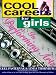 Cool Careers for Girls in Performing Arts