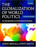 The Globalization of World Politics: An Introduction to International Relations