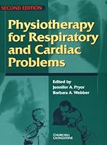 Physiotherapy for Respiratory and Cardiac Problems, 2e (Physiotherapy Essentials)