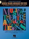 Musical Theatre Anthology for Teens - Young Mens (Book/CD): Young Mens Edition Book/CD Pack (Vocal Collection)