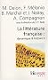 La litt�rature fran�aise : dynamique & histoire : Tome 2