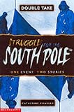South Pole (Double Take)