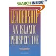 Leadership: An Islamic Perspective by Rafik Issa Beekun and Jamal A. Badawi