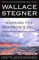 Marking the Sparrow's Fall: The Making of the American West
