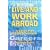 Live and Work Abroad: A Guide for Modern Nomads