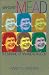 Search : Margaret Mead: The Making of an American Icon
