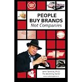 People Buy Brands Not Companies